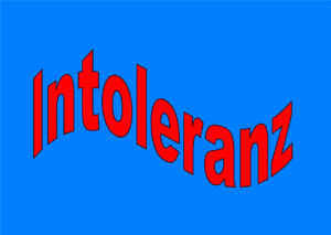 Read more about the article Intolerant gegen Intoleranz