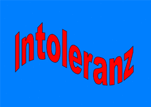 Mehr über den Artikel erfahren Intolerant gegen Intoleranz