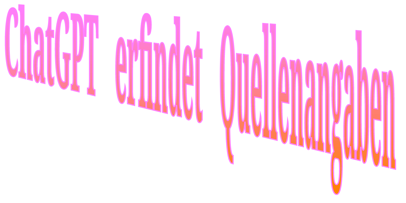 Mehr über den Artikel erfahren ChatGPT erfindet Quellenangaben